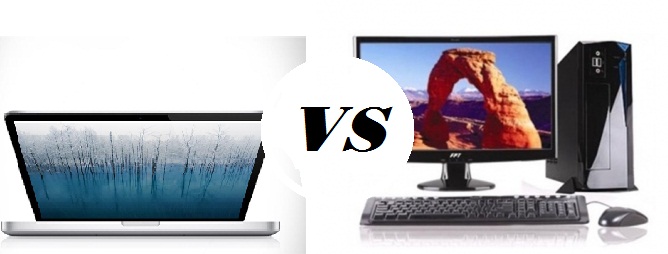 Tìm hiểu về các ưu nhược điểm của máy tính bàn và laptop